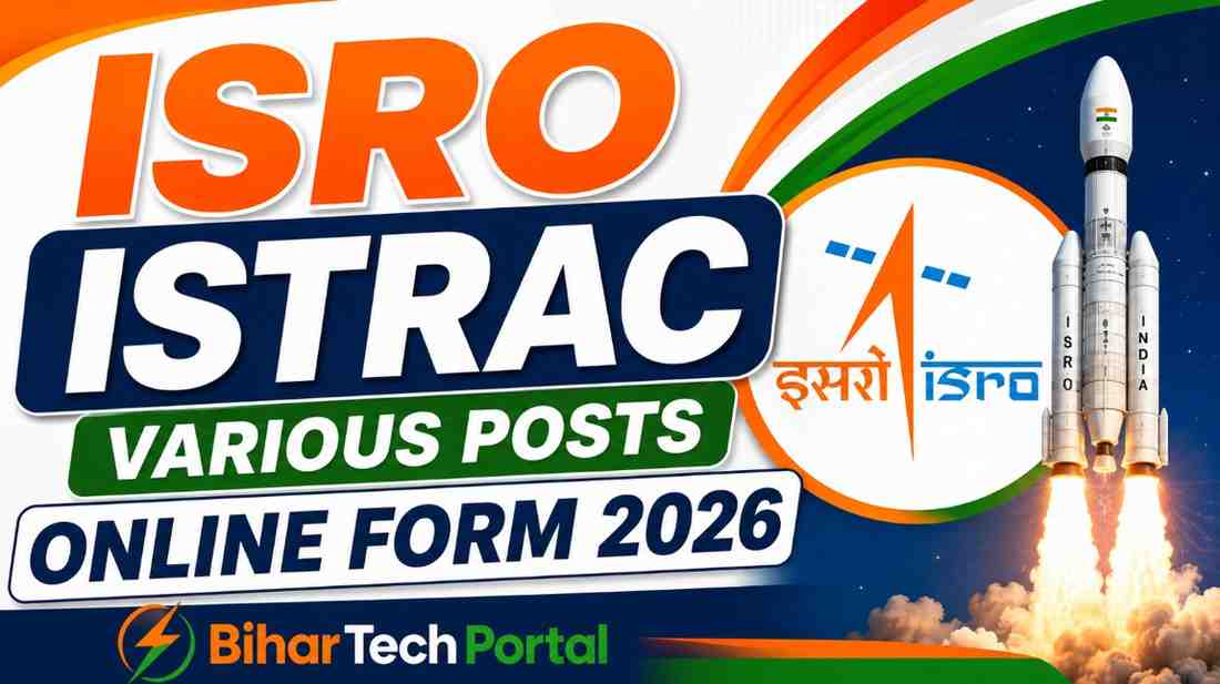 ISRO ISTRAC Bengaluru Various Posts Recruitment Online Form 2026
